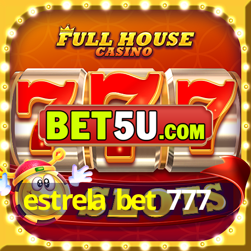 estrela bet 777